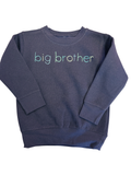 Sweet Olive Big Brother Sweatshirt